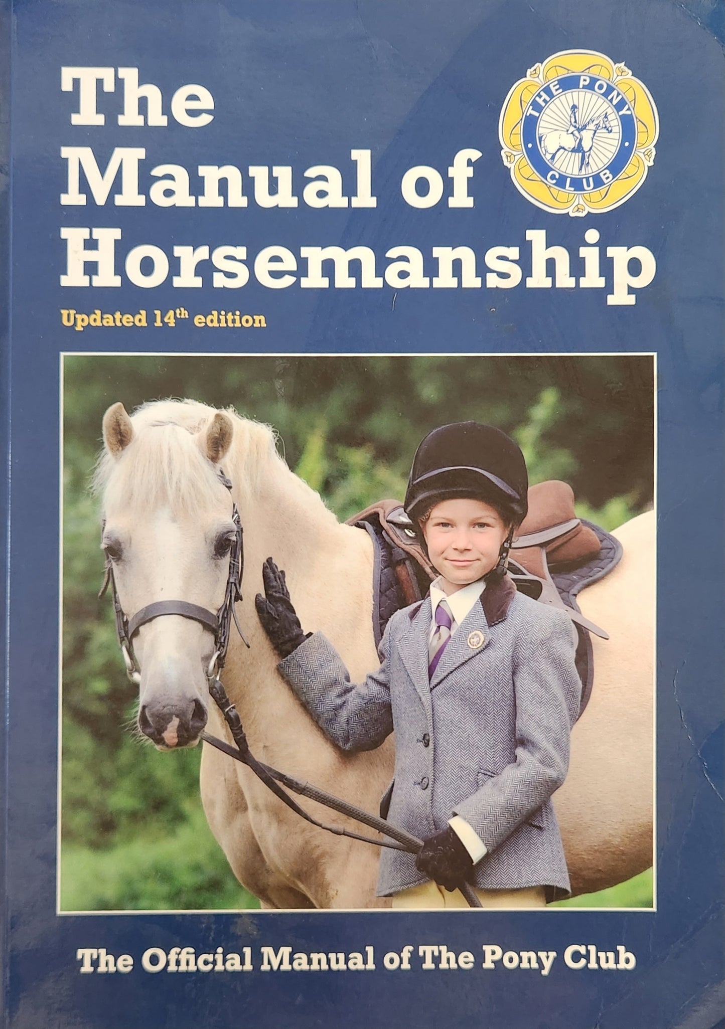 Pony Club Manual (14th edition)