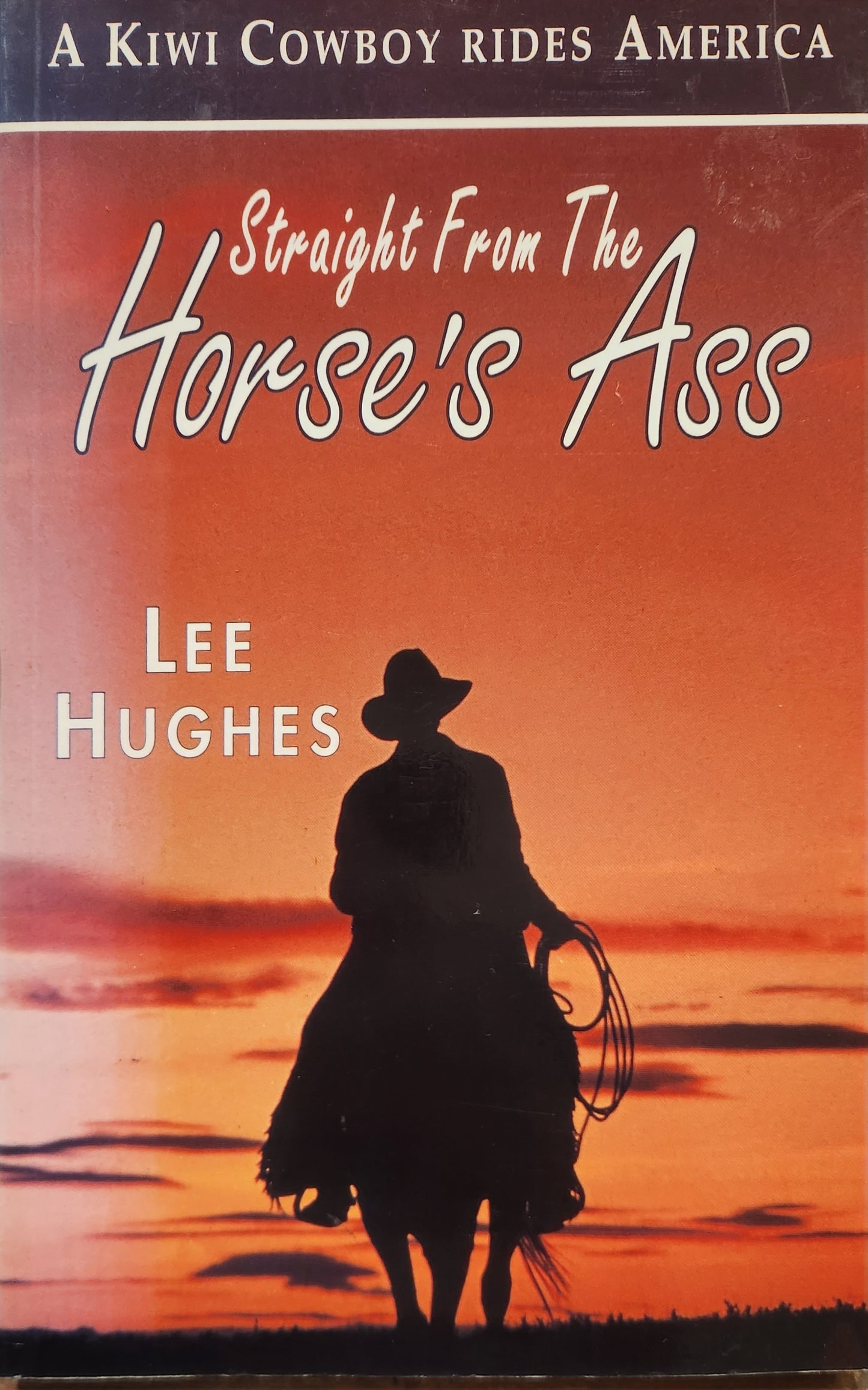 Straight from the Horse's Ass