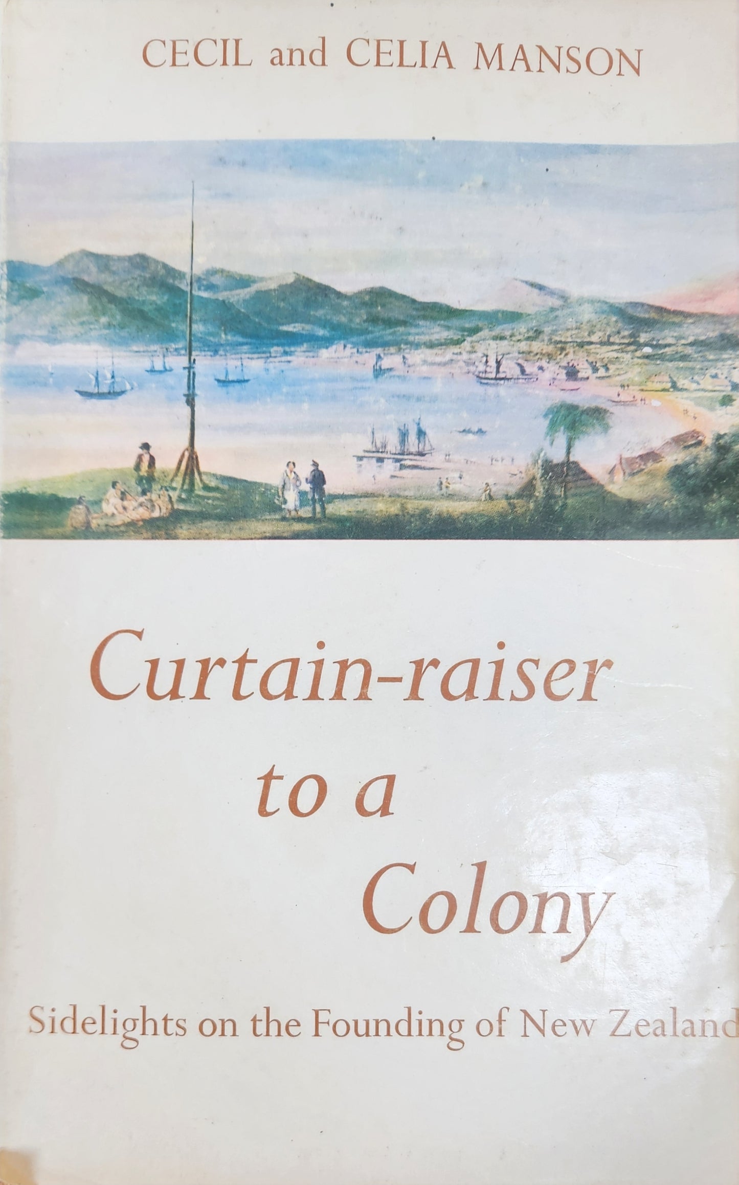 Curtain-raiser to a Colony