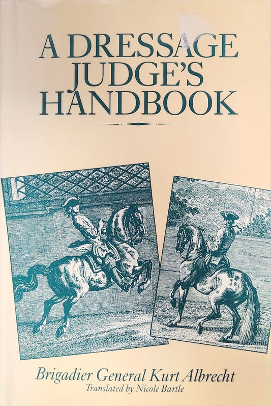 A Dressage Judge's Handbook