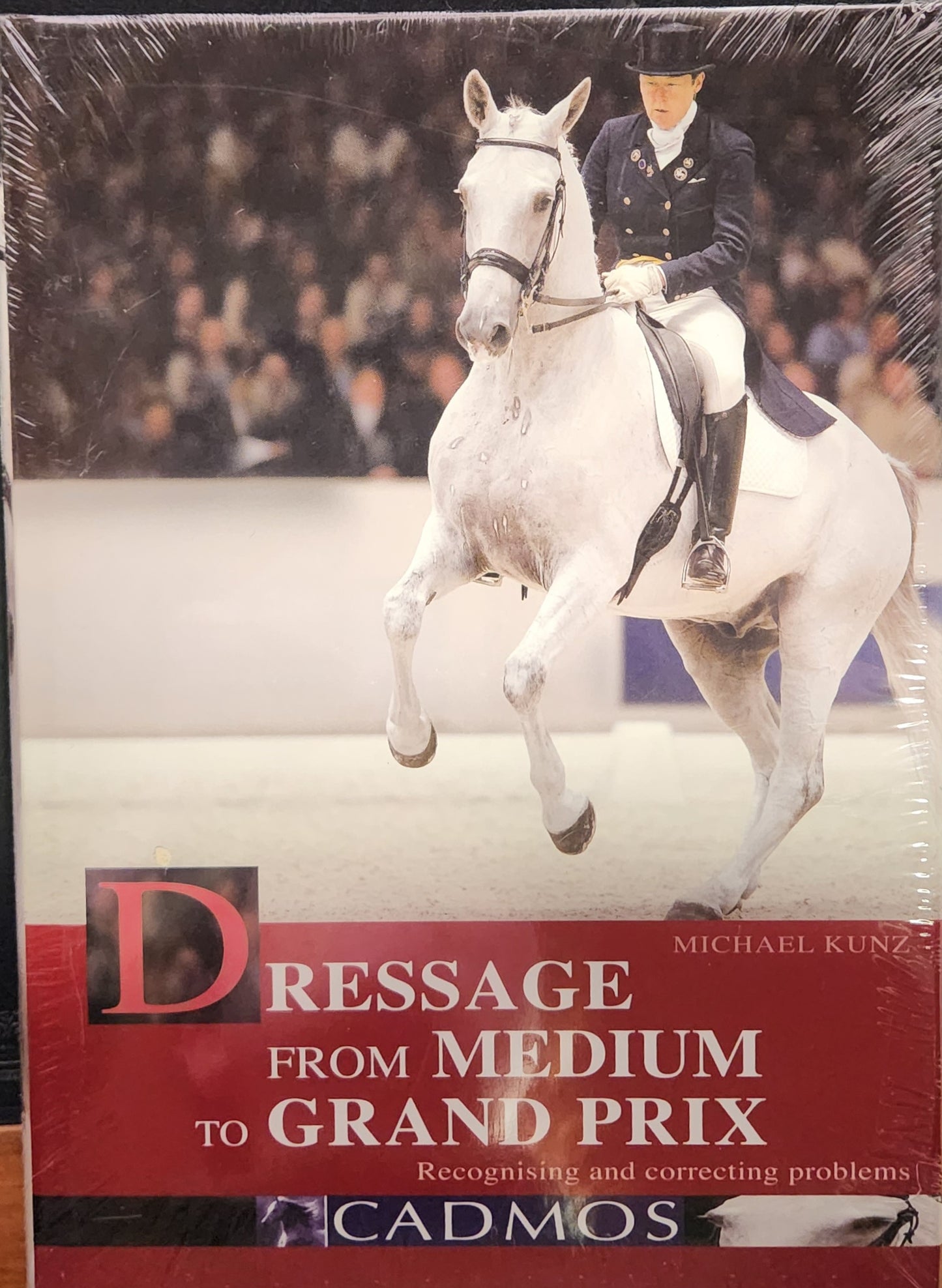 Dressage from Medium to Grand Prix: Recognising and Correcting Problems