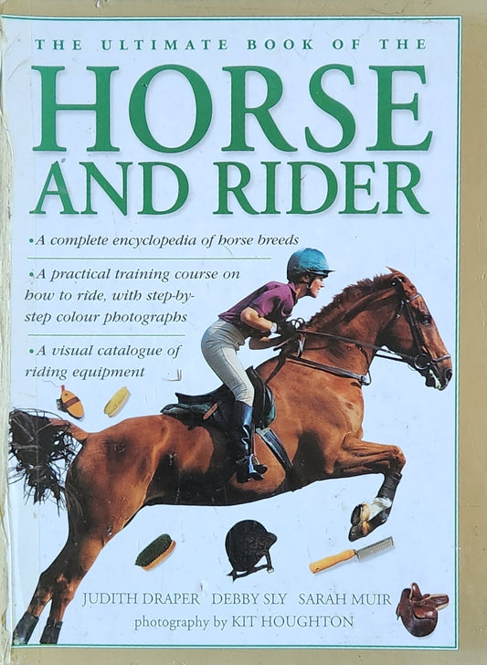 The Ultimate Book of the Horse and Rider