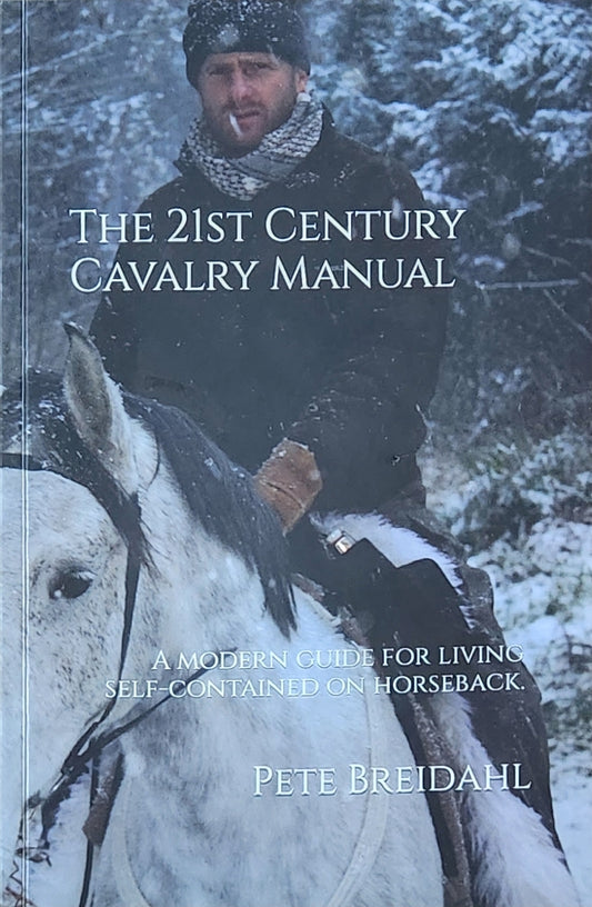 The 21st Century Cavalry Manual