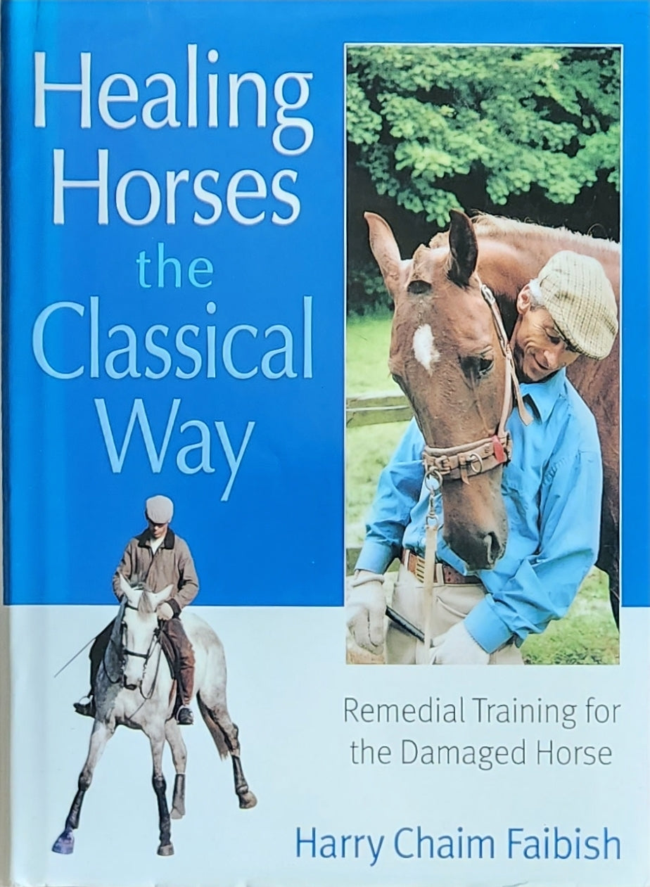 Healing Horses the Classical Way