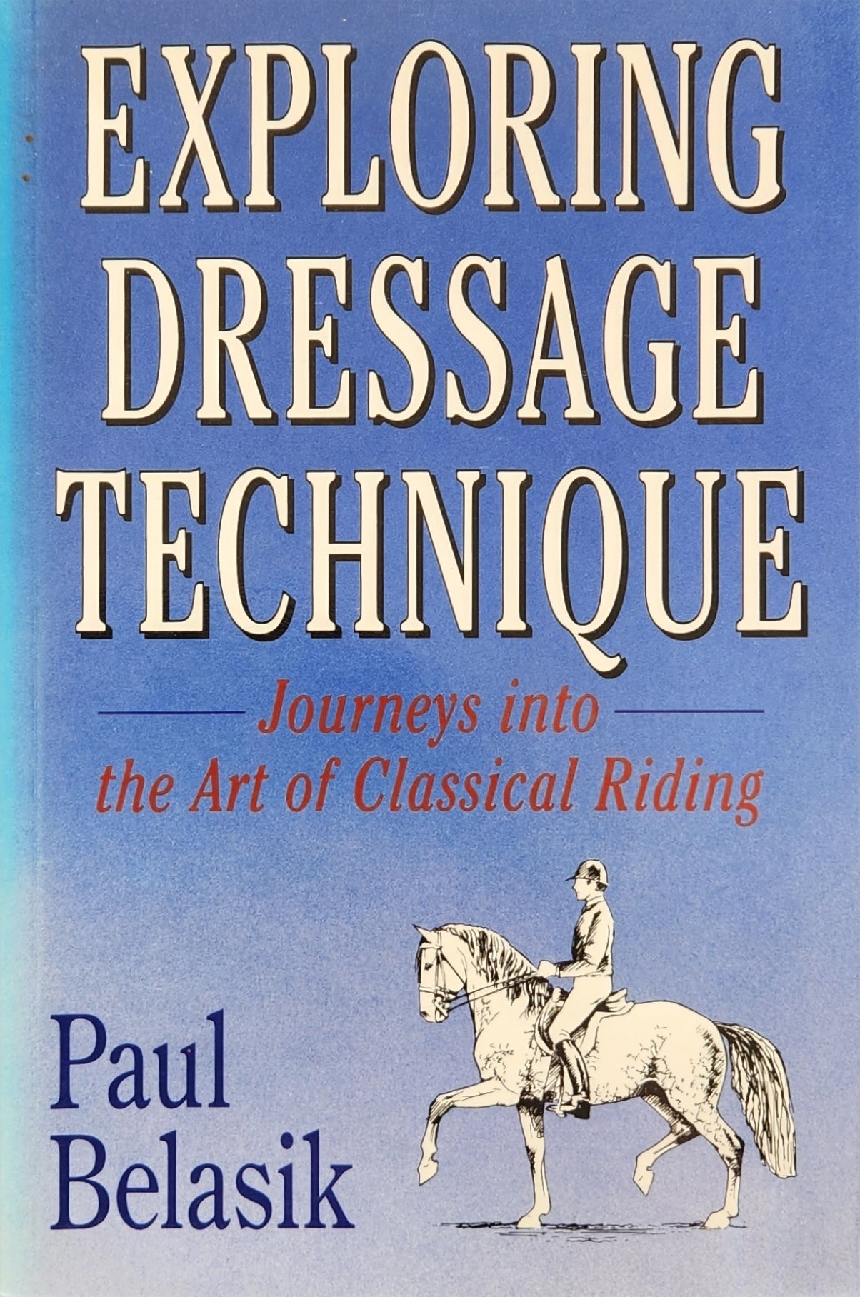 Exploring Dressage Technique