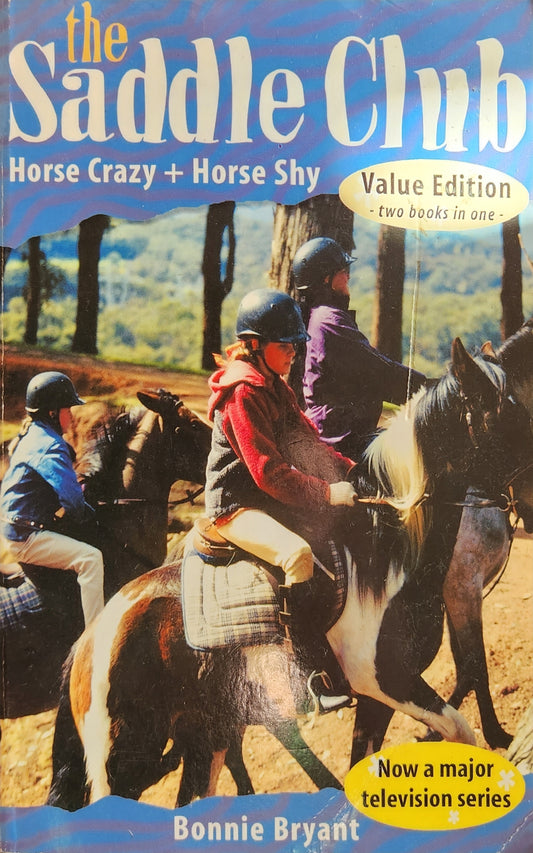 Horse Crazy & Horse Shy - 2 books in one (Saddle Club)