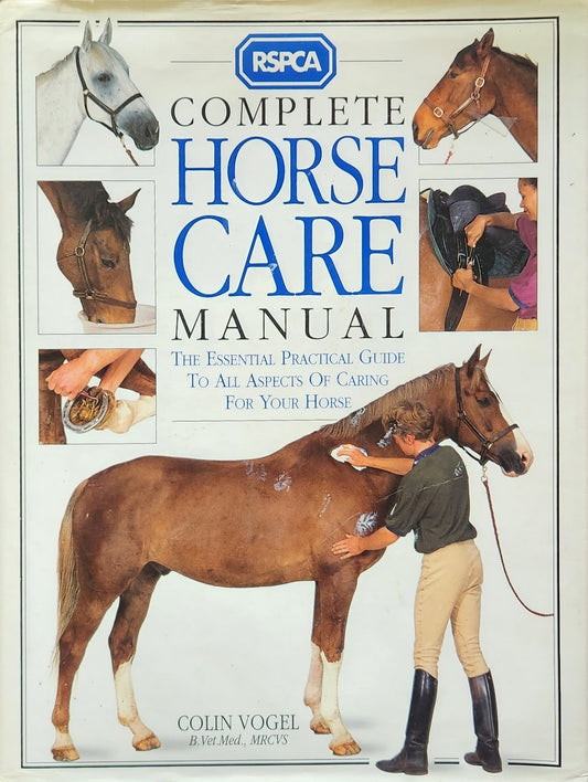 RSPCA Complete Horse Care Manual