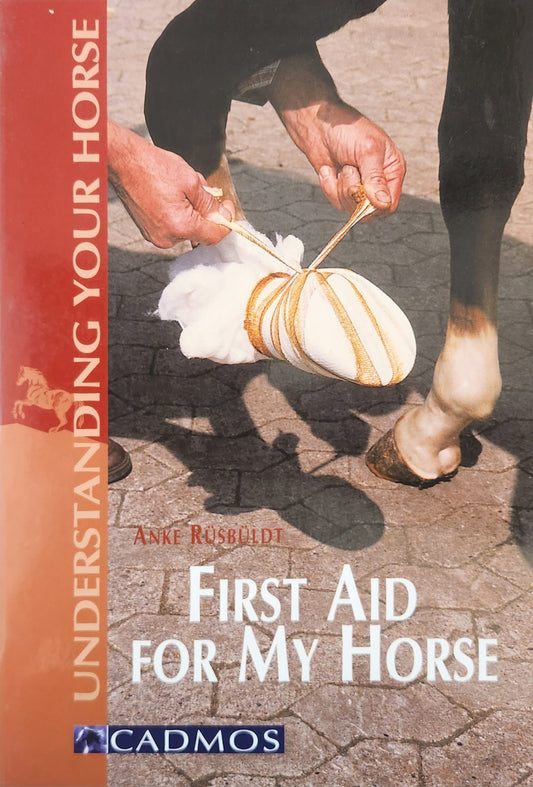 First Aid for My Horse