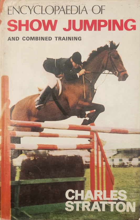 Encyclopaedia of Showjumping and Combined Training