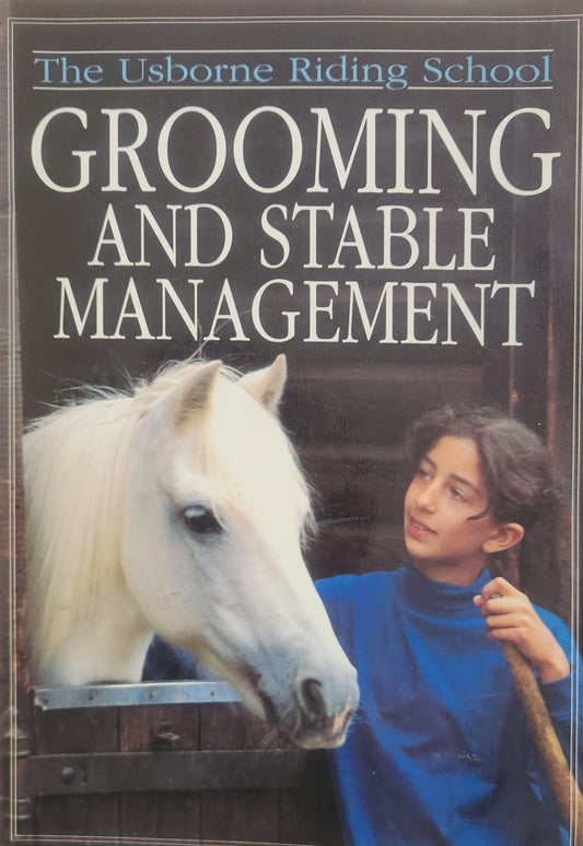 Grooming and Stable Management