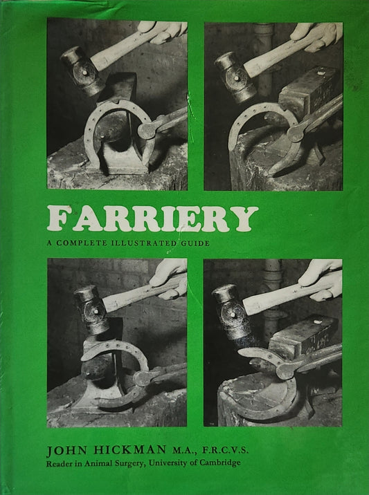 Hickman's Guide to Farriery
