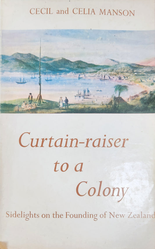 Curtain-raiser to a Colony