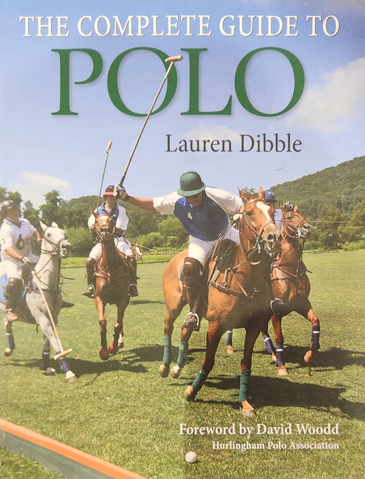 The Complete Guide to Polo
