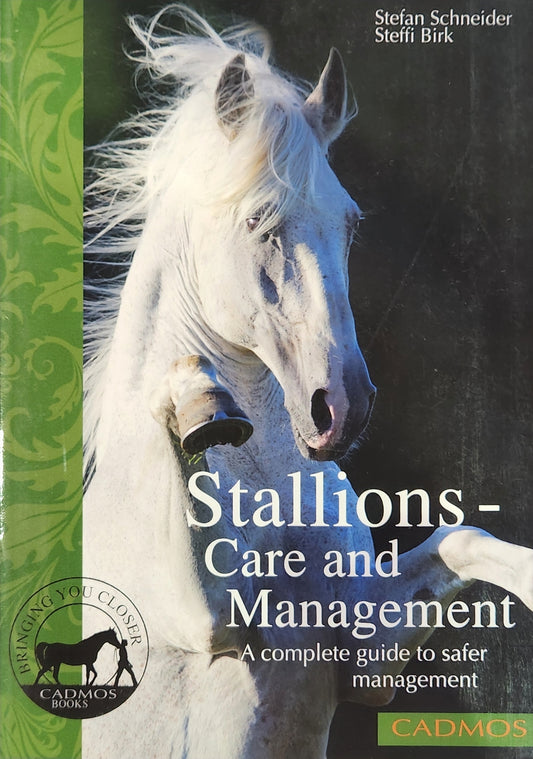 Stallions - care and management