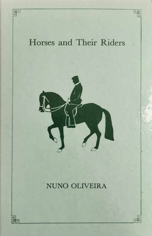 Horses and their Riders (2nd edition)