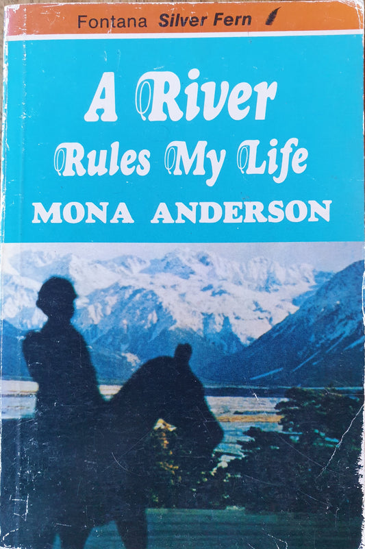 A River Rules My Life