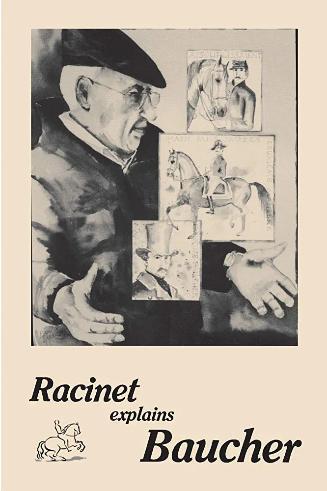 Racinet Explains Baucher by Jean-Claude Racinet