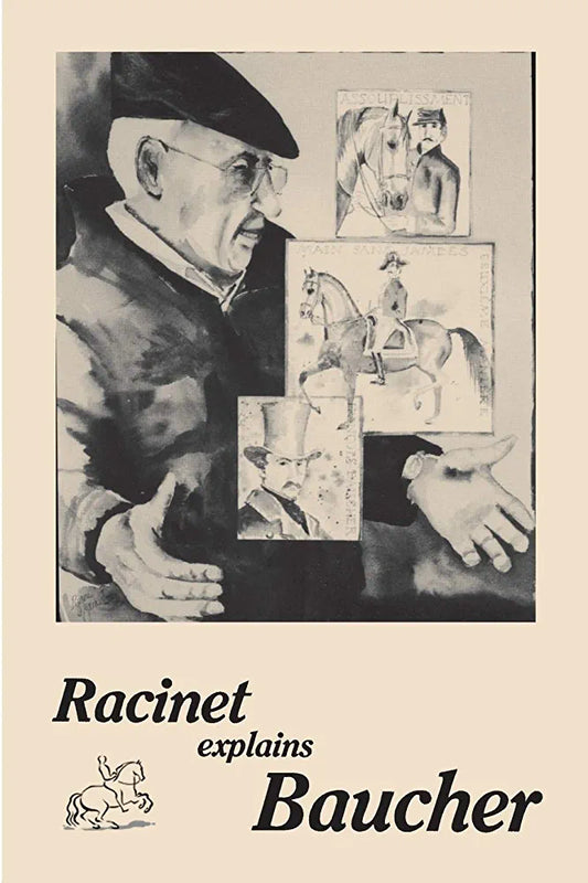 Racinet Explains Baucher by Jean-Claude Racinet