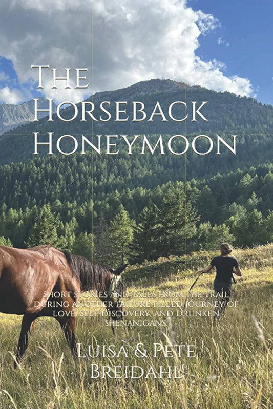 The Horseback Honeymoon