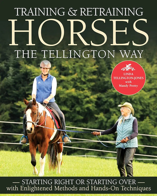 Training & Retraining Horses the Wellington Way