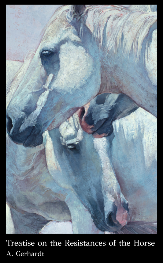 Treatise on the Resistances of the Horse