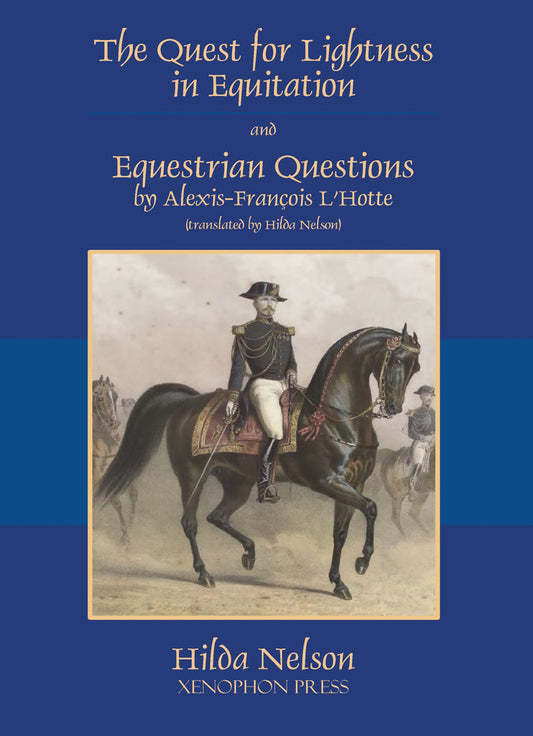 The Quest for Lightness in Equitation and Equestrian Questions