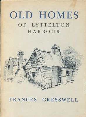 Old Homes of Lyttelton Harbour