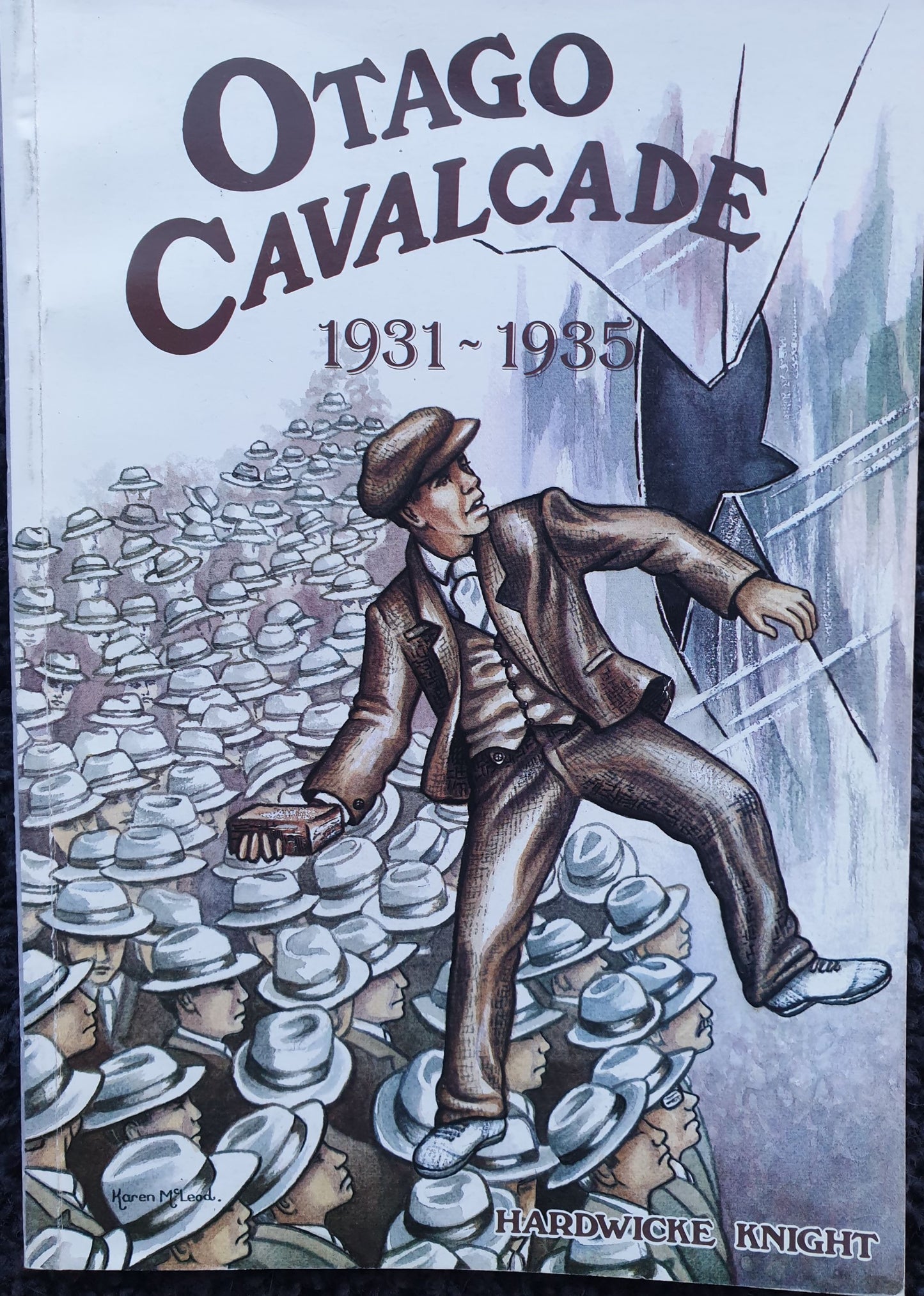 Otago Cavalcade 1931 - 1935