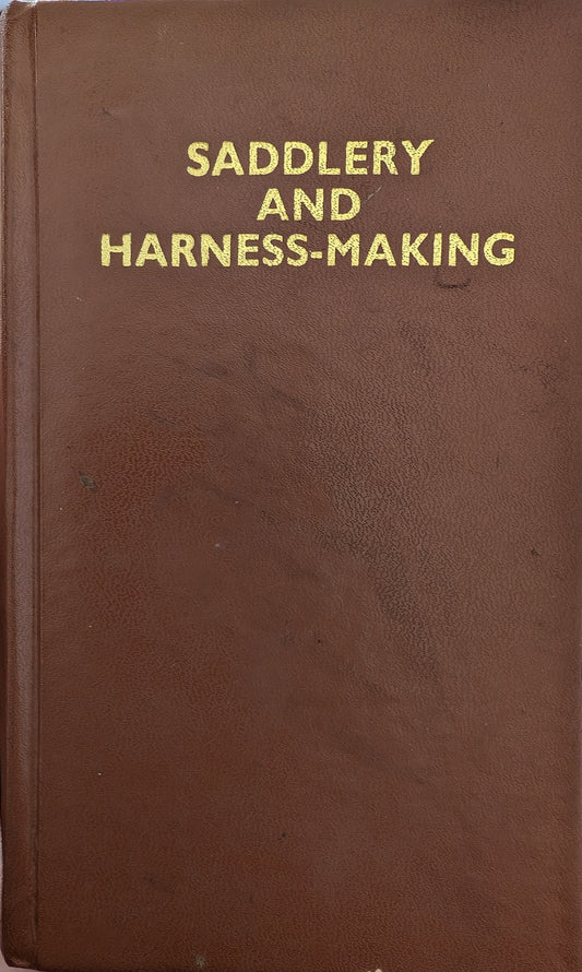 Saddlery and Harness-Making