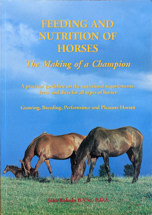 Feeding and Nutrition of Horses