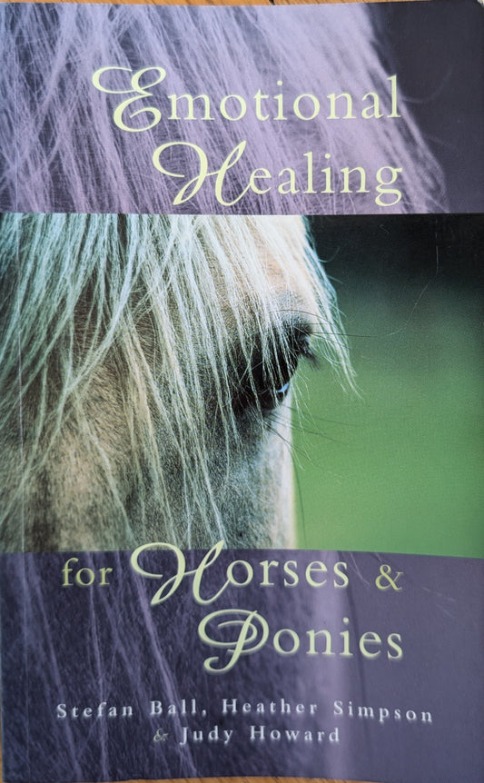 Emotional Healing for Horses and Ponies