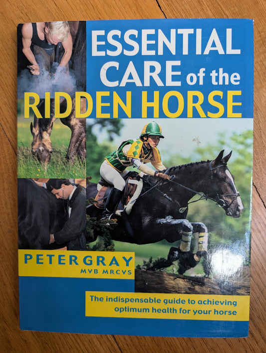 Essential Care of the Ridden Horse