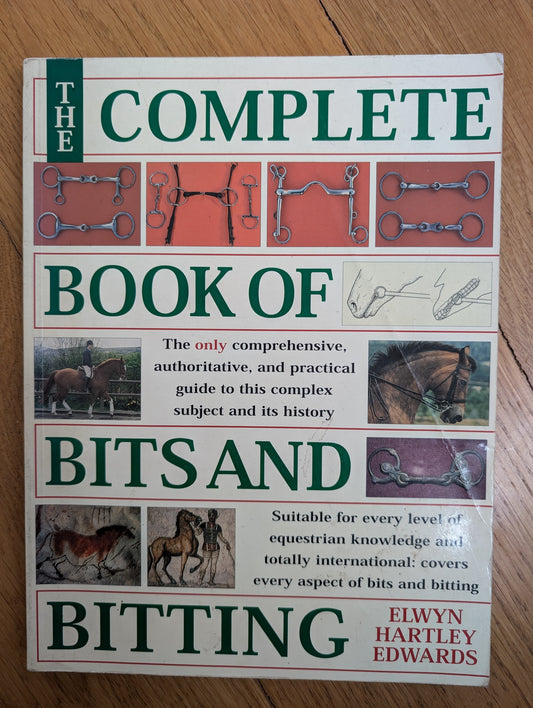 The Complete Book of Bits and Bitting