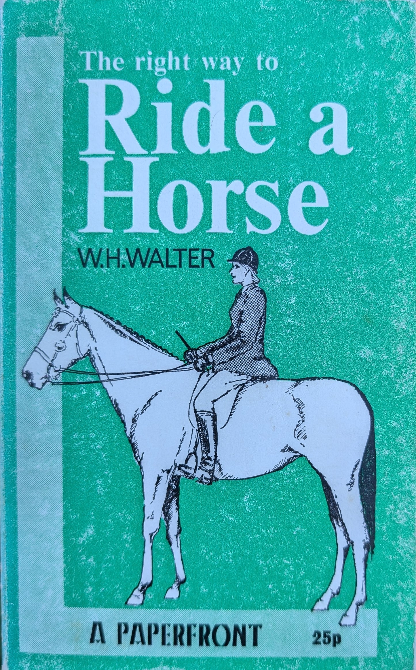 The right way to Ride a Horse