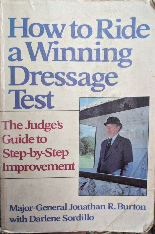 How to Ride a Winning Dressage Test