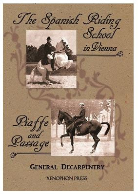 The Spanish Riding School in Vienna - and - Piaffe and Passage