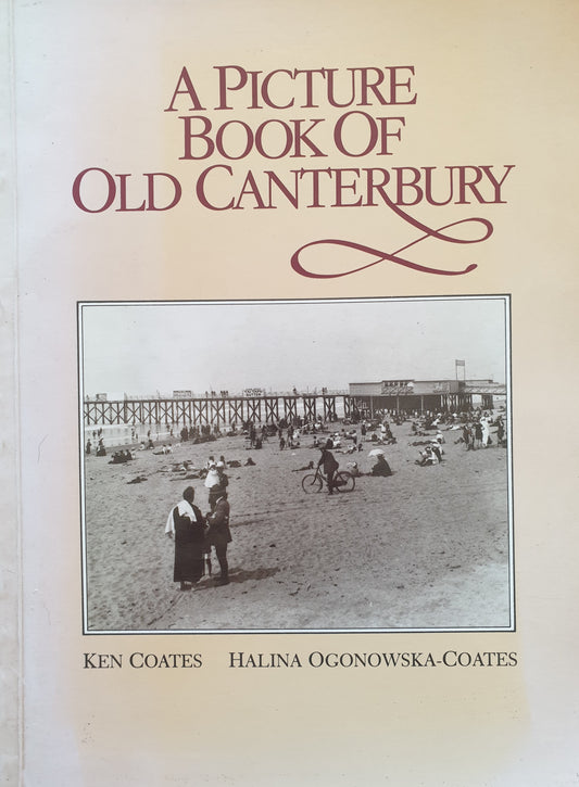 A Picture Book Of Old Canterbury