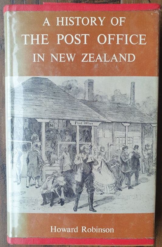 A History of The Post Office In New Zealand