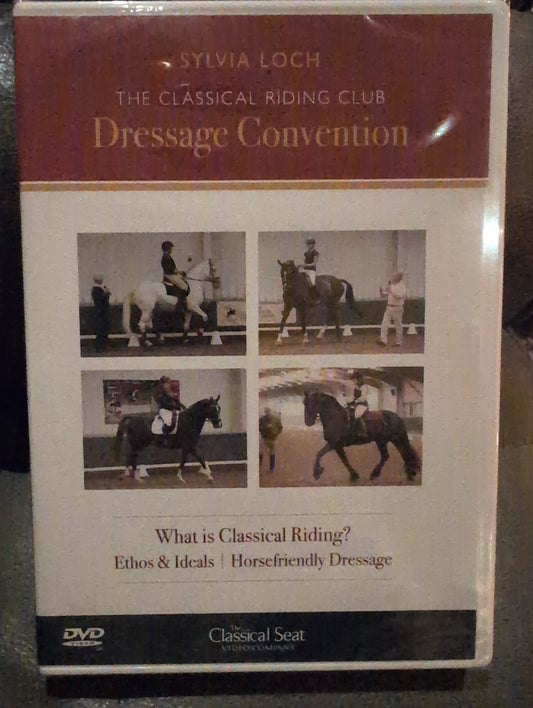Sylvia Loch The Classical Riding Club Dressage Convention