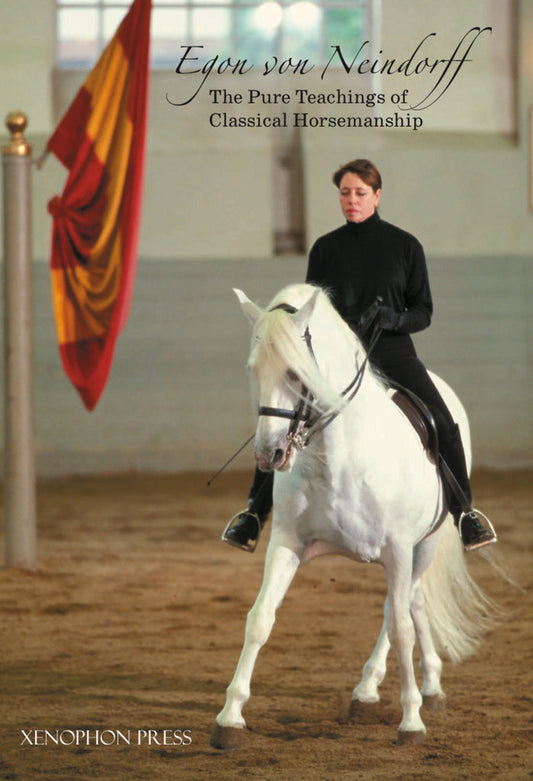 The Pure Teachings of Classical Horsemanship