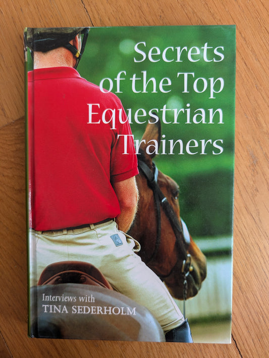 Secrets of the Top Equestrian Trainers