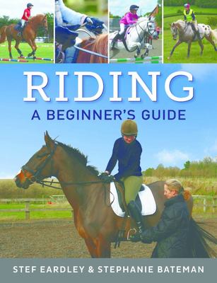 RIDING A Beginner's Guide