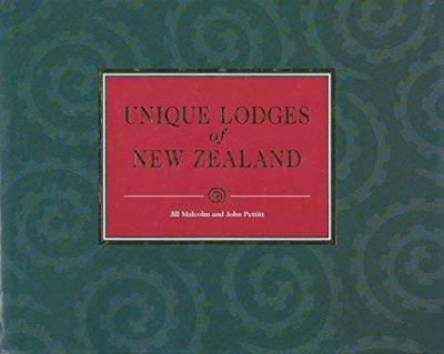 Unique Lodges of New Zealand