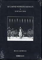 Le Cadre Noir de Saumur & José van Dam