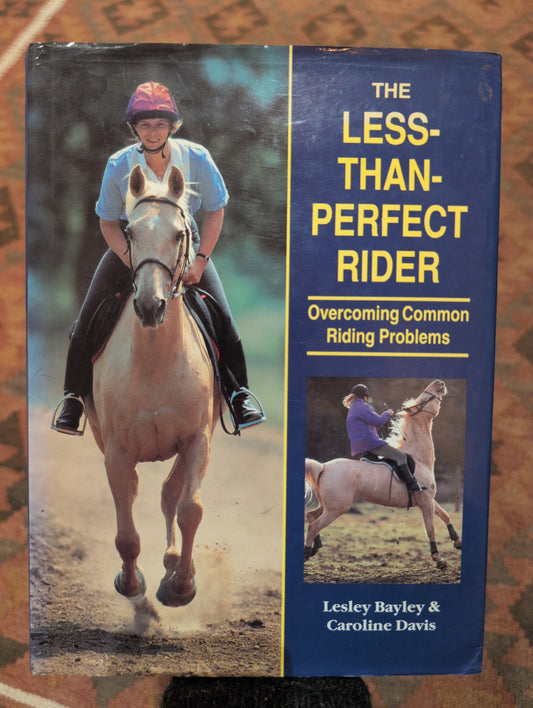 The Less-Than-Perfect Rider