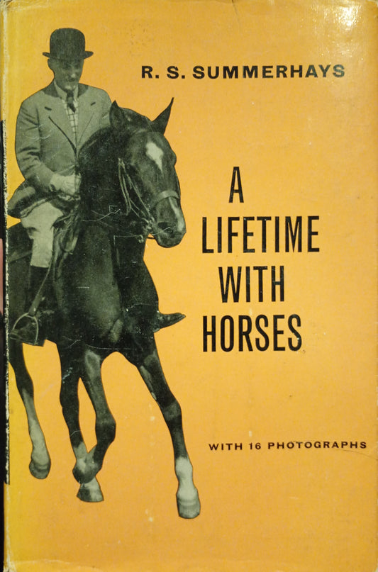 A Lifetime with Horses